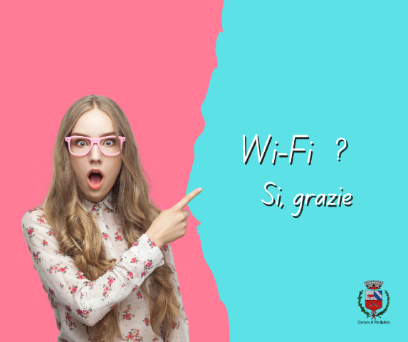Wi-Fi? Sì, grazie